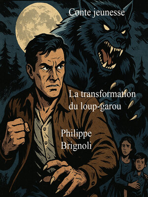 cover image of la tranformation du loup garou